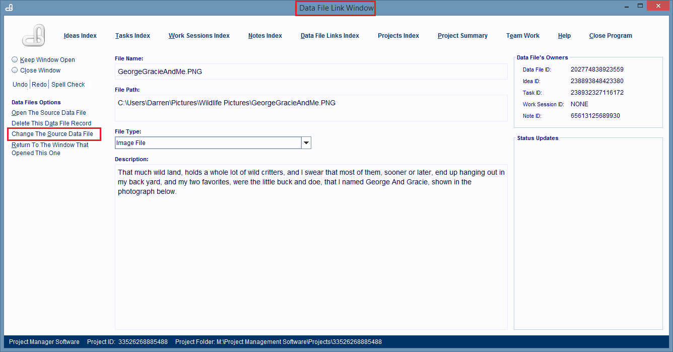 The Data File Link record is being displayed in the Data File Link Window which let's you edit the record's fields and change the computer file that's linked to the record.