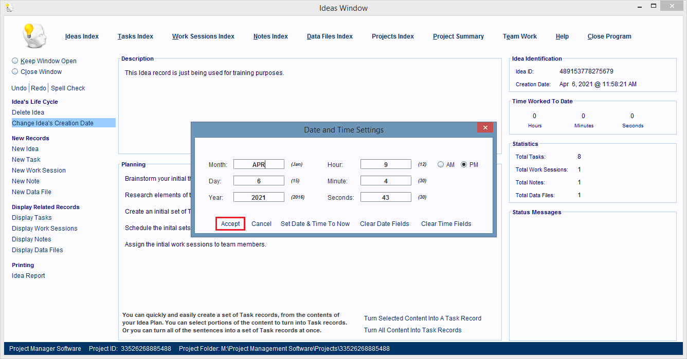 Click the Change Idea's Creation Date hyperlink.