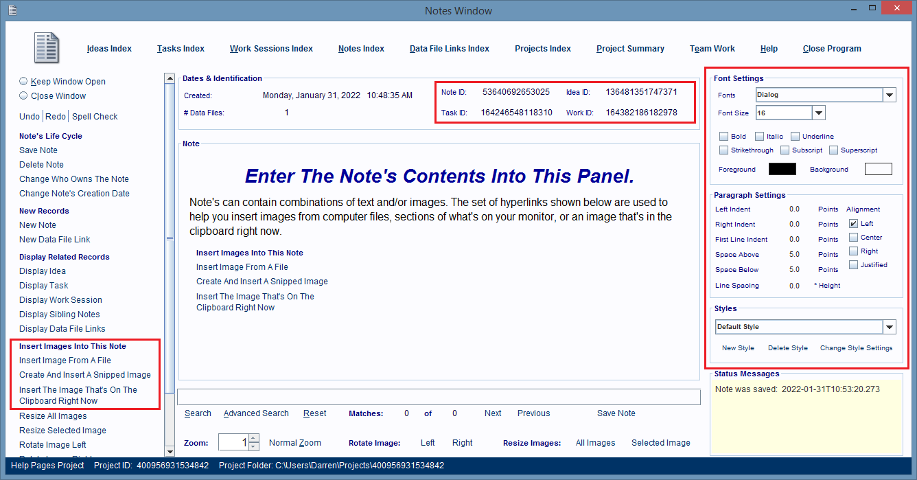 The Notes Window displaying the Work Session's new Note record.