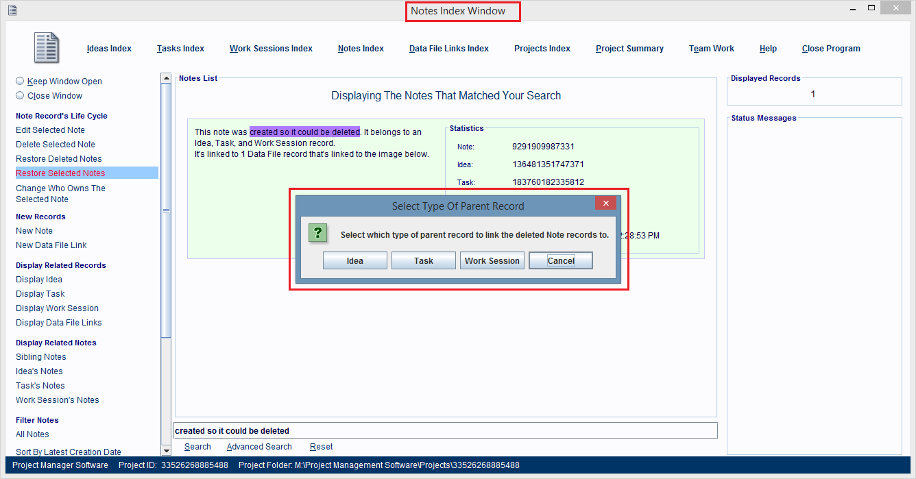 Select the type of parent record you want to link the restored note to.