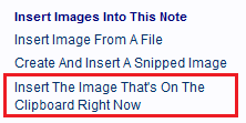 Click on the Insert Insert The Image That's On The Clipboard Right Now hyperlink to insert the image into the note.