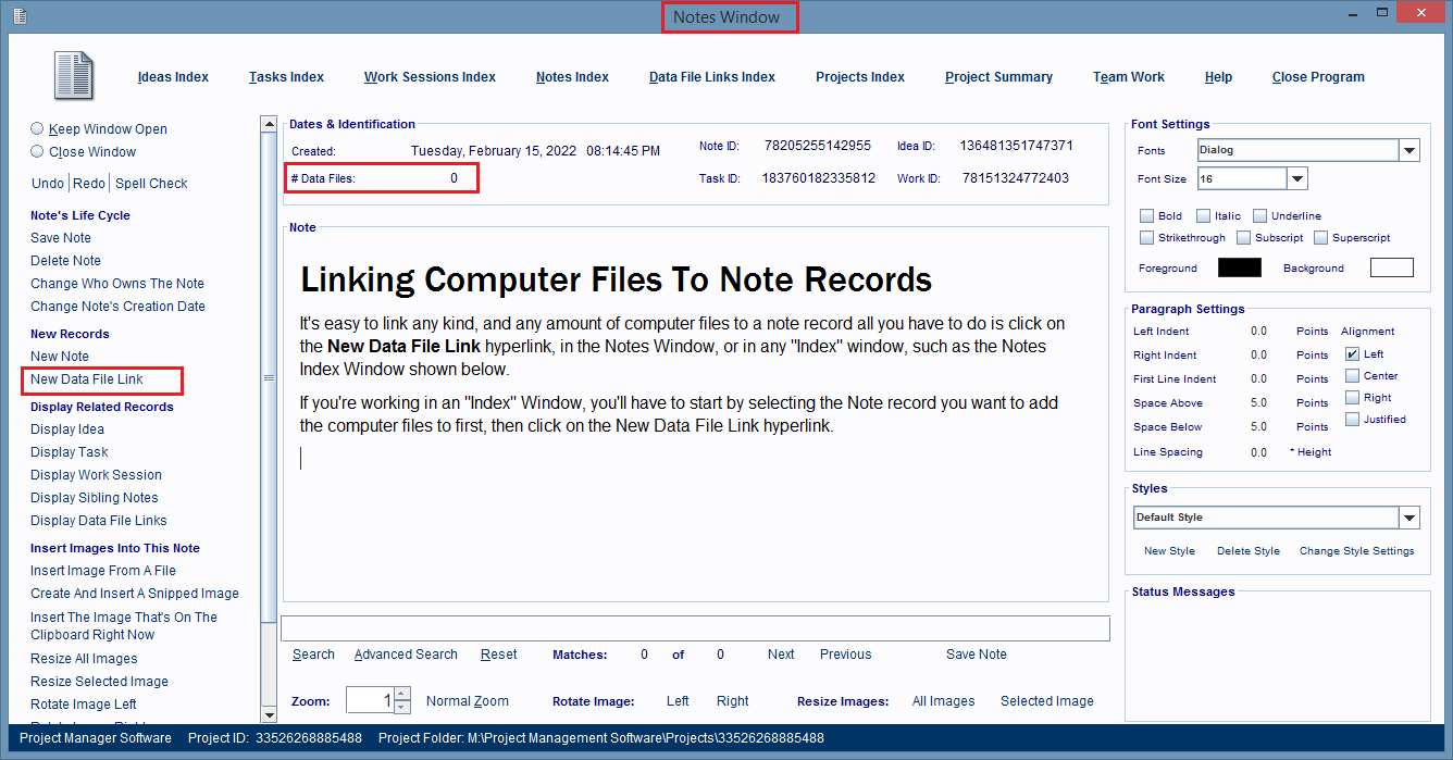 Click the New Data File Link hyperlink to start linking computer files 
                to your note.