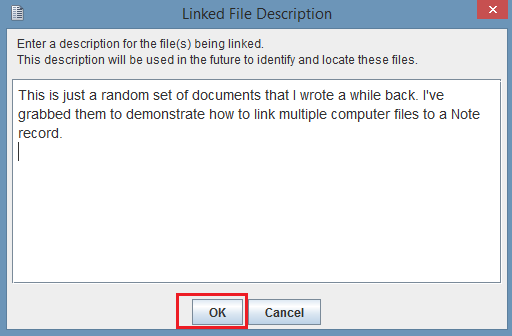 Click the OK button in the dialog box to use the description you provided.