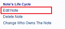 Click the Edit Note hyperlink to load the note into a Notes Window