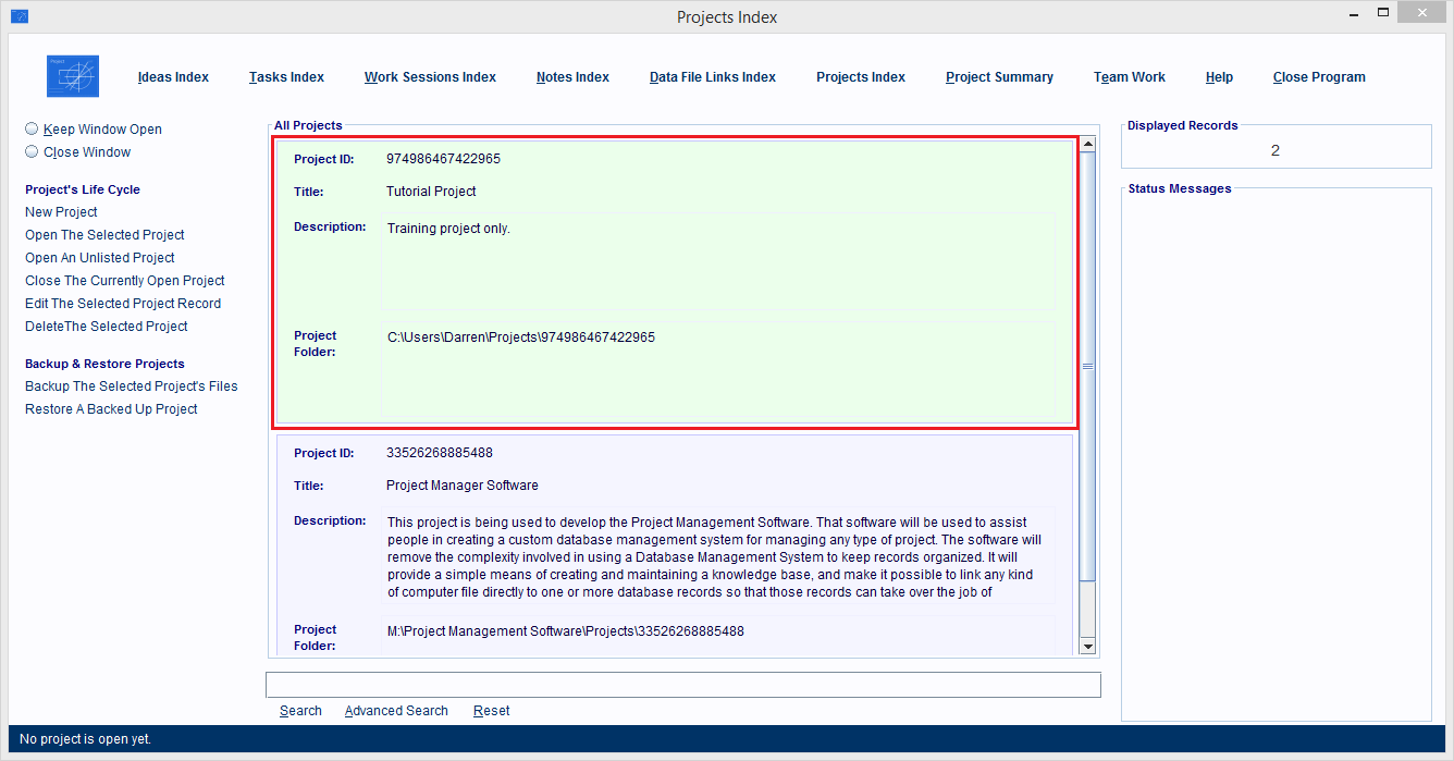 In the Projects Index Window find the Project Record.