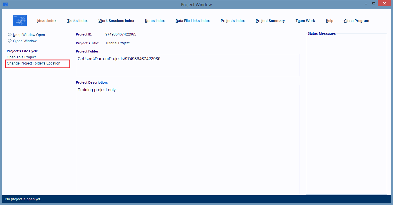 Click the Change Project Folder's Location hyperlink to start the process.