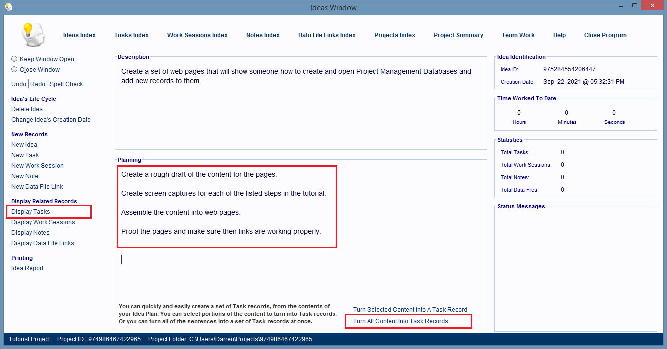 Use the Planning field to enter descriptions for Task records you want to create.