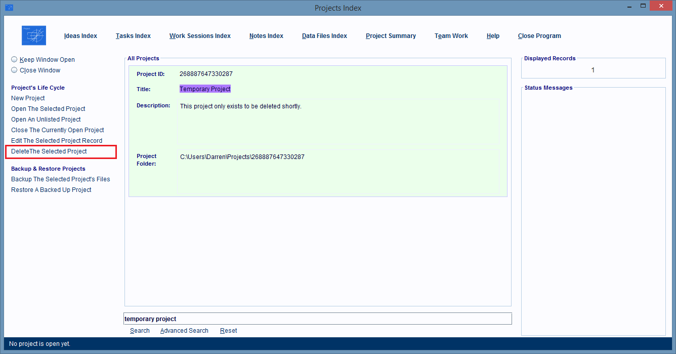 Click the Delete The Selected Project hyperlink.