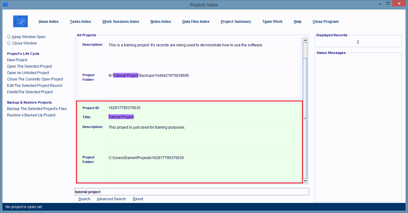 In the Projects Index Window find the Project Record.