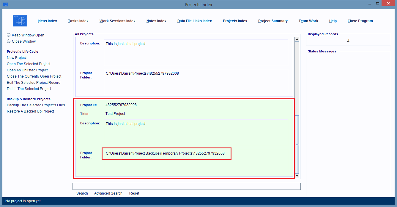 Restored Project Folder's Project Record is at 
                the bottom of the Projects Index Window.