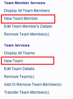 New Team Member and New Team hyperlinks.