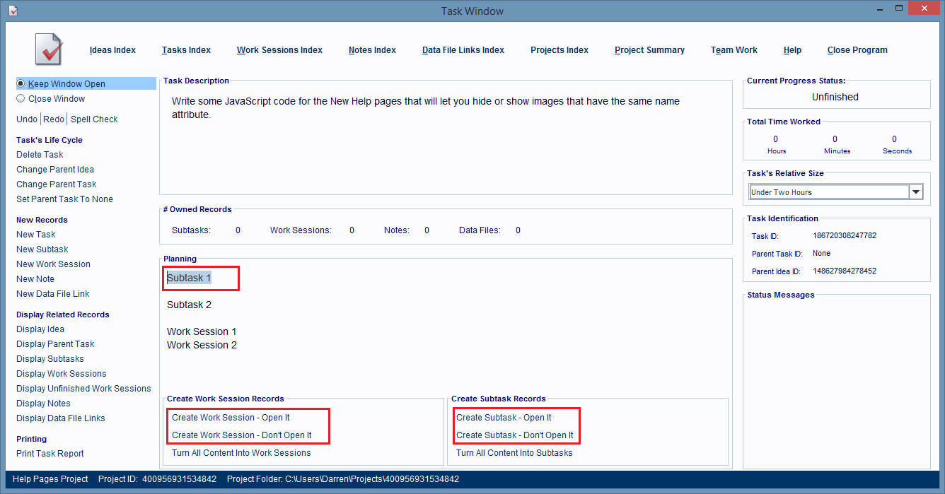 The Task Window's Planning field can be used to create multiple Subtask 
                        and Work Session records at once.