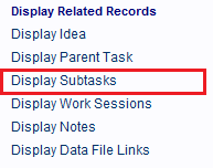 Display Subtasks hyperlink