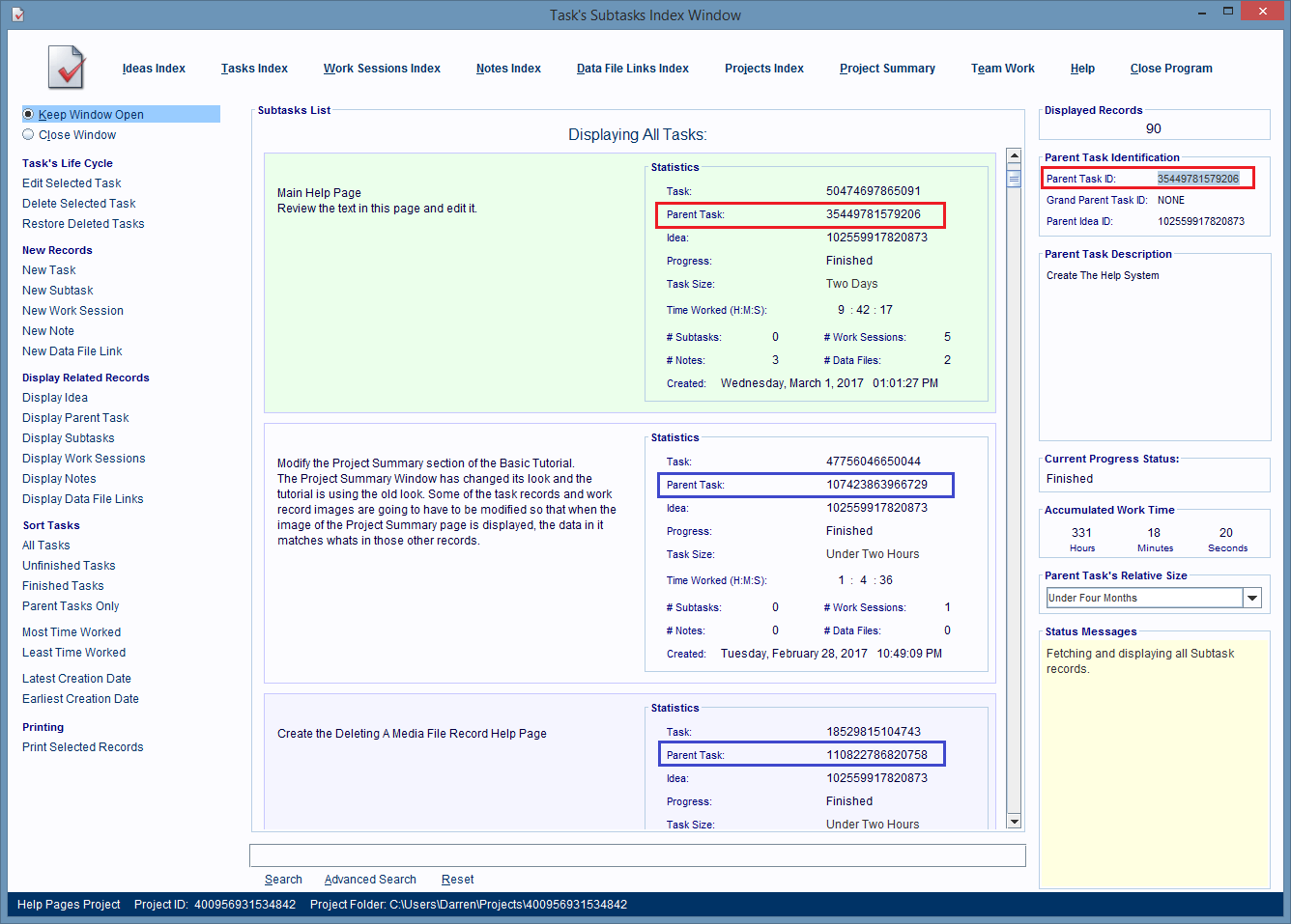 A parent task record can have many subtasks that it did not create.