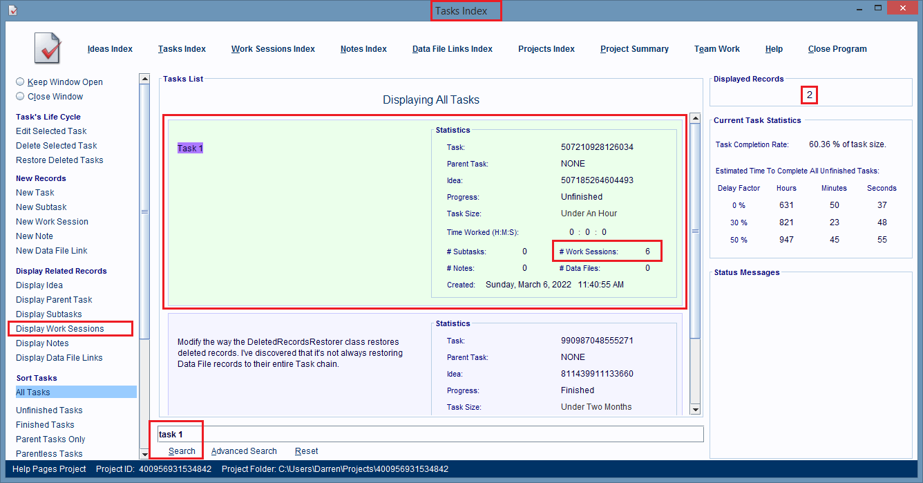 Tasks Index Window is displaying a selected Task record, whose Work Session records will be displayed 
                        after the Display Work Sessions hyperlink is clicked on.