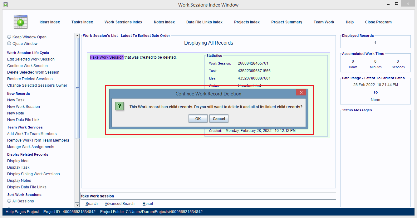 A confirmation dialog box is displayed, when a work session with child records is being deleted.