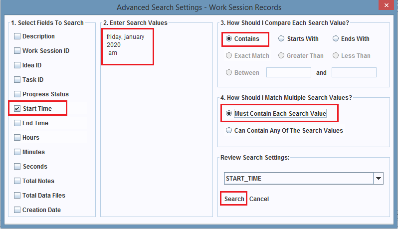 The Advanced Search dialog box is configuring a search on the Start Time field of a Work Session record.