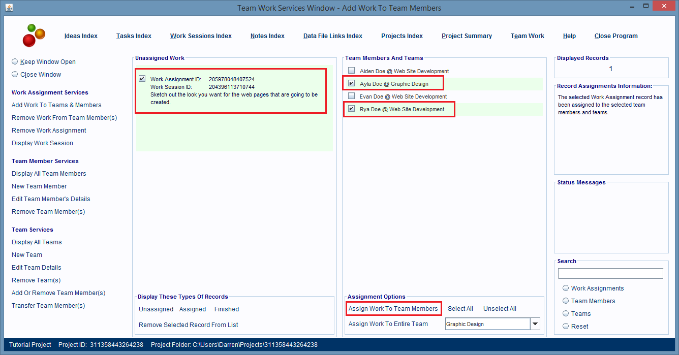 Click on the Work Assignment and Team Members you want to assign to the work assignment.